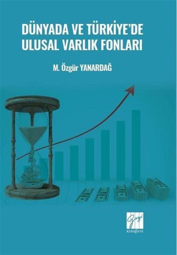 Dünyada ve Türkiye'de Ulusal Varlık Fonları - Gazi Kitabevi - Image 1