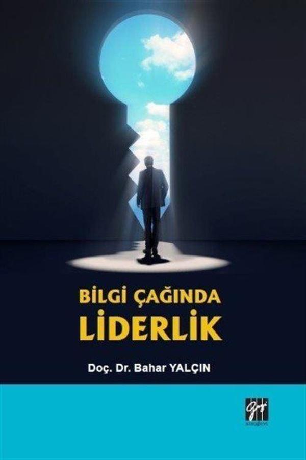 Bilgi Çağında Liderlik - Gazi Kitabevi - Image 1