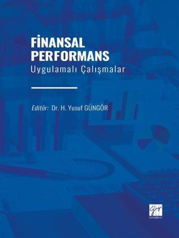 Finansal Performans Uygulamalı Çalışmalar - Gazi Kitabevi - Image 1