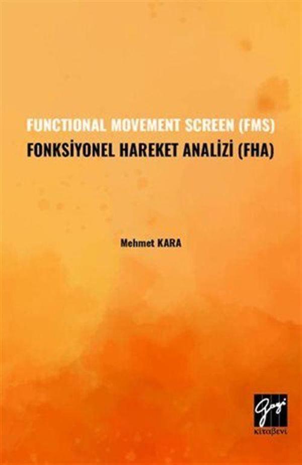 Functional Movement Screen (Fms) Fonksiyonel Hareket Analizi (Fha) - Gazi Kitabevi - Image 1