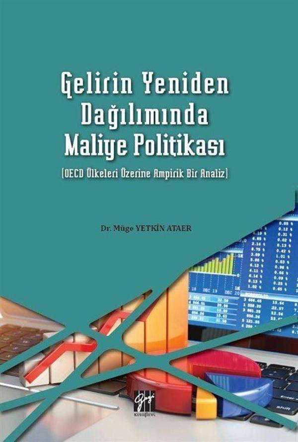 Gelirin Yeniden Dağılımda Maliye Politikası (OECD Ülkeleri Üzerine Ampirik Bir Analiz) - Gazi Kitabevi - Image 1