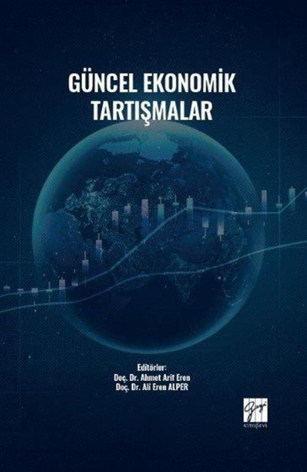 Güncel Ekonomik Tartışmalar - Gazi Kitabevi - Image 1