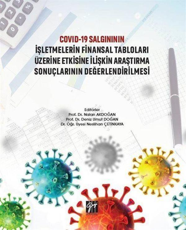 Covid-19 Salgınının İşletmelerin Finansal Tabloları Üzerine Etkisine İlişkin Araştırma Sonuçlarının Değerlendirilmesi - Gazi Kitabevi - Image 1
