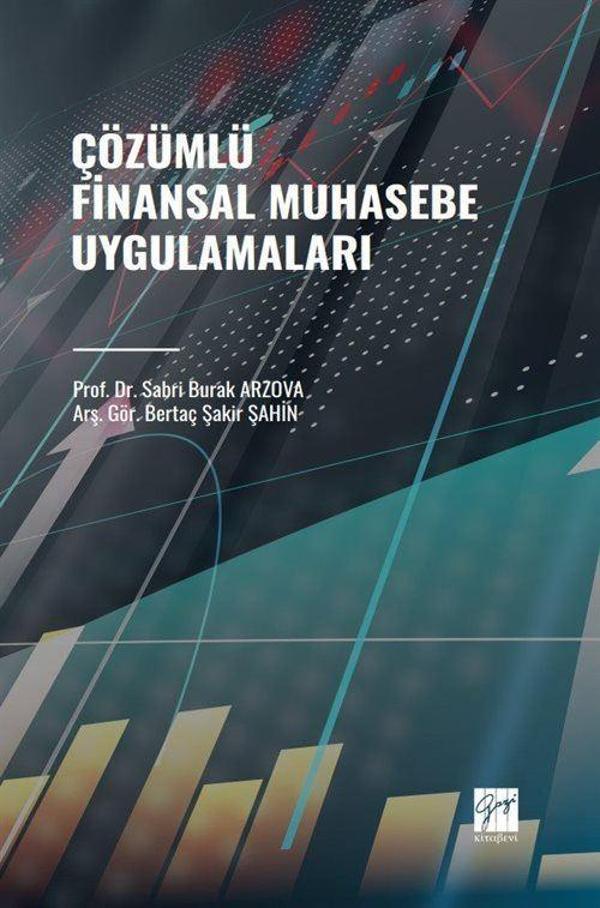 Çözümlü Finansal Muhasebe Uygulamaları - Gazi Kitabevi - Image 1