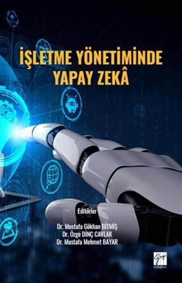 İşletme Yönetiminde Yapay Zeka - Gazi Kitabevi - Image 1