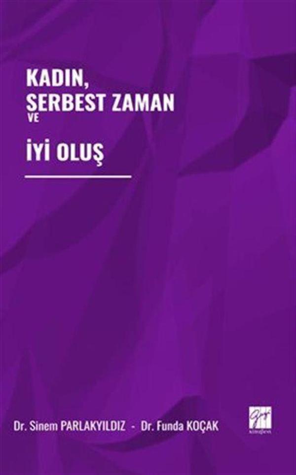 Kadın, Serbest Zaman ve İyi Oluş - Gazi Kitabevi - Image 1