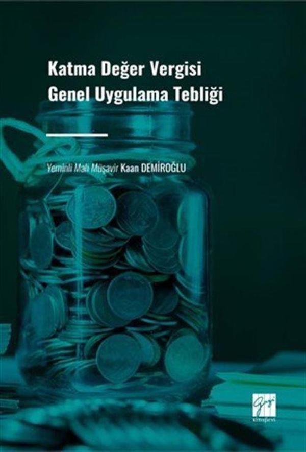 Katma Değer Vergisi Genel Uygulama Tebliği - Gazi Kitabevi - Image 1