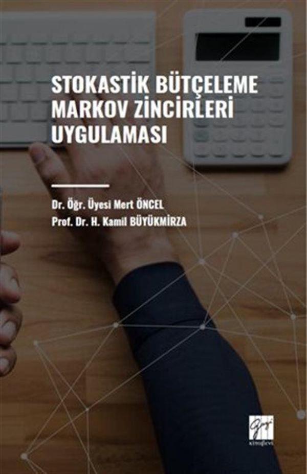 Stokastik Bütçeleme Markov Zincirleri Uygulaması - Gazi Kitabevi - Image 1