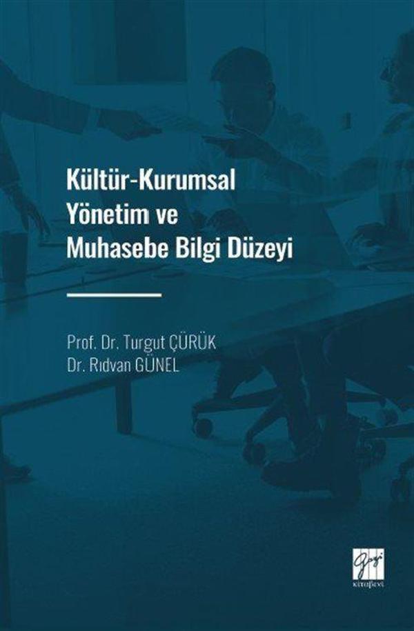 Kültür-Kurumsal Yönetim ve Muhasebe Bilgi Düzeyi - Gazi Kitabevi - Image 1