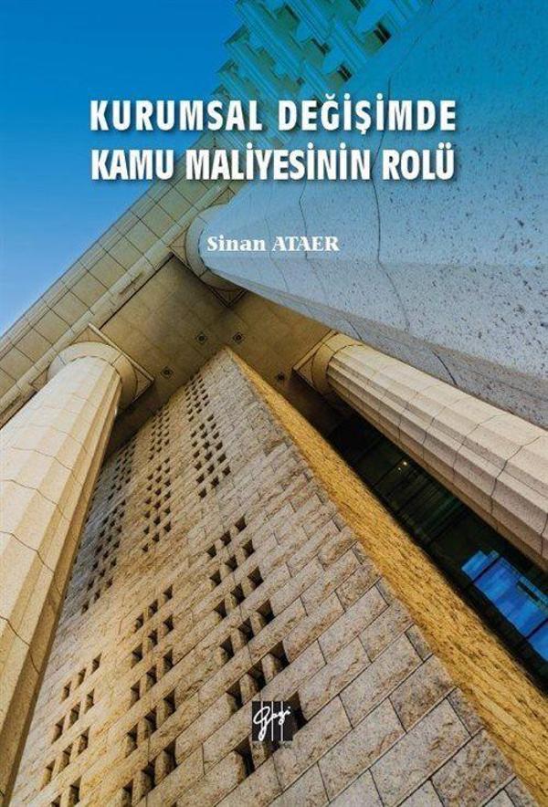 Kurumsal Değişimde Kamu Maliyesinin Rolü - Gazi Kitabevi - Image 1