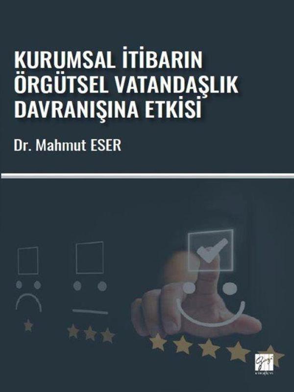 Kurumsal İtibarın Örgütsel Vatandaşlık Davranışına Etkisi - Gazi Kitabevi - Image 1