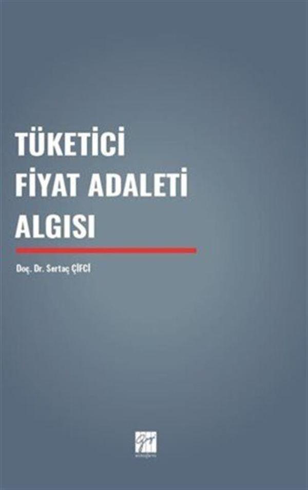 Tüketici Fiyat Adaleti Algısı - Gazi Kitabevi - Image 1