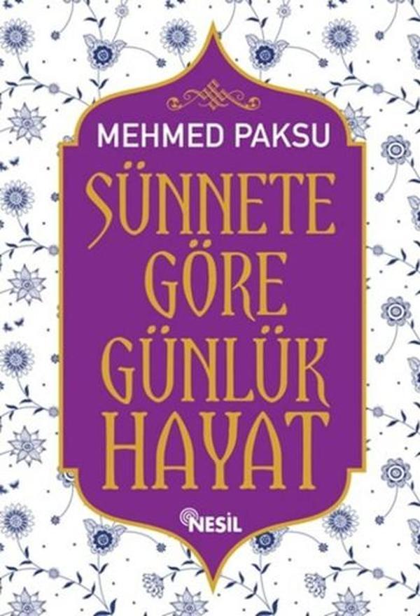 Sünnete Göre Günlük Hayat - Nesil Yayınları - Image 1