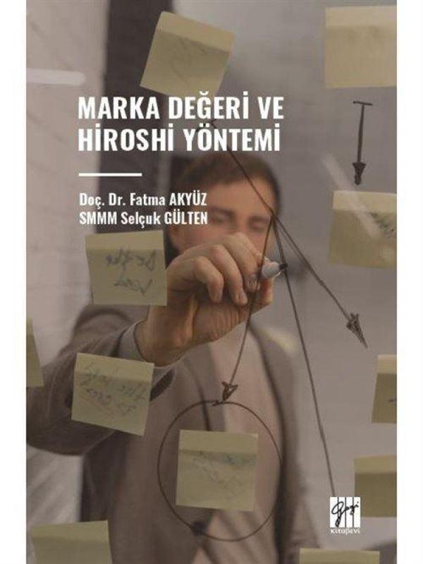 Marka Değeri ve Hiroshi Yöntemi - Gazi Kitabevi - Image 1