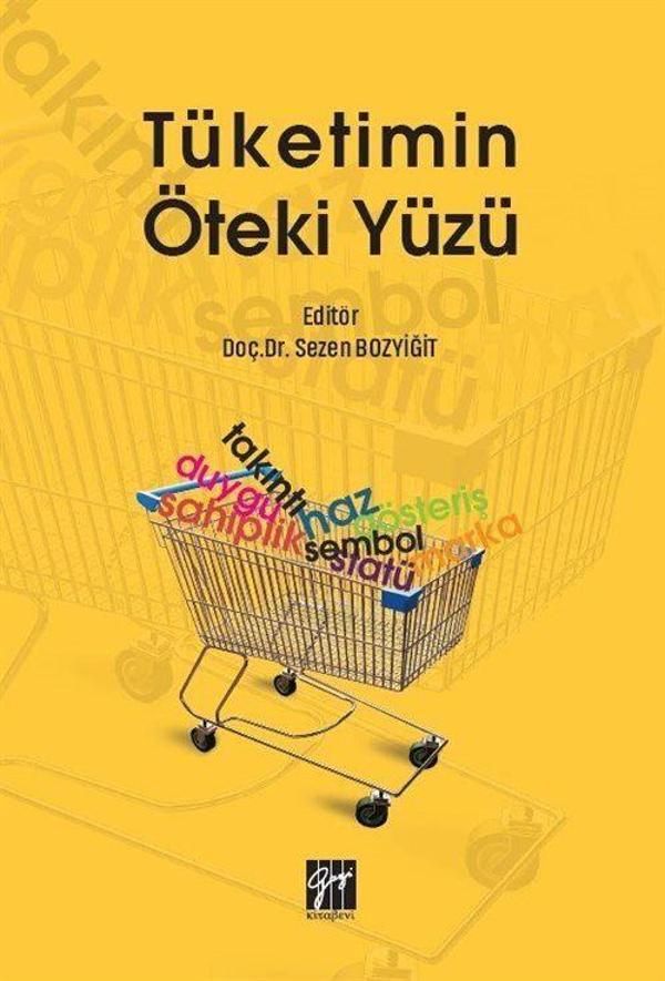 Tüketimin Öteki Yüzü - Gazi Kitabevi - Image 1