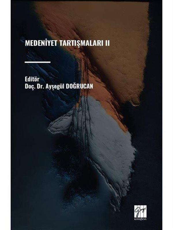 Medeniyet Tartışmaları II - Gazi Kitabevi - Image 1