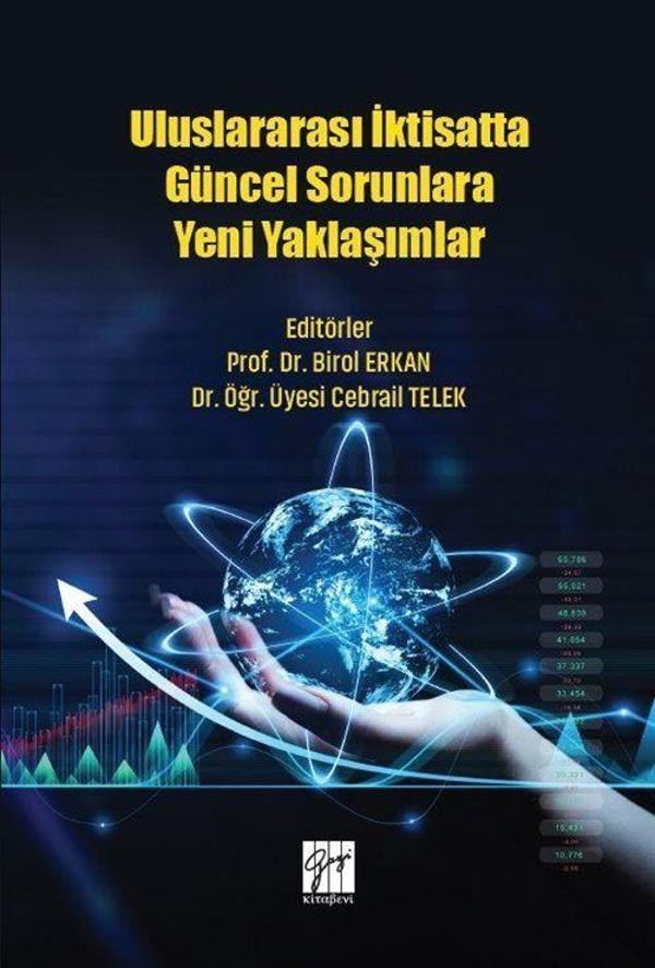 Uluslararası İktisatta Güncel Sorunlara Yeni Yaklaşımlar - Gazi Kitabevi - Image 1