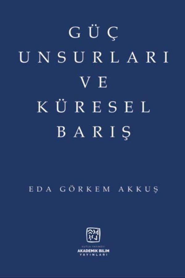 Güç Unsurları ve Küresel Barış - Kutlu Yayınevi - Image 1