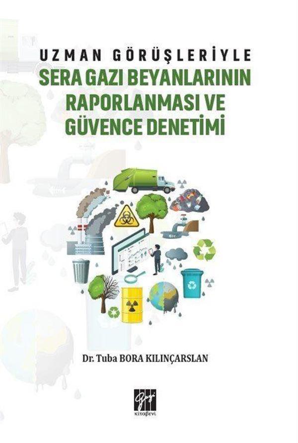 Uzman Görüşleriyle Sera Gazı Beyanlarının Raporlanması ve Güvence Denetimi - Gazi Kitabevi - Image 1