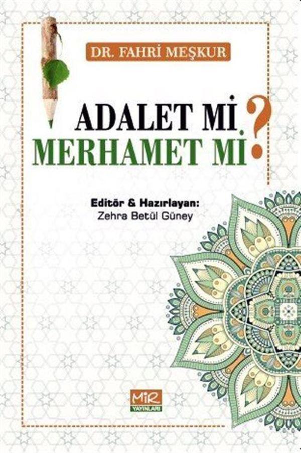 Adalet Mi? Merhamet Mi? - Mir Yayınları - Image 1