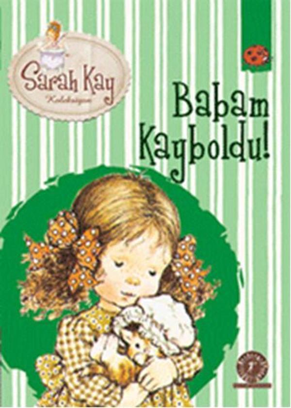 Babam Kayboldu 5 - Sarah Kay Koleksiyon - Artemis Çocuk - Image 1
