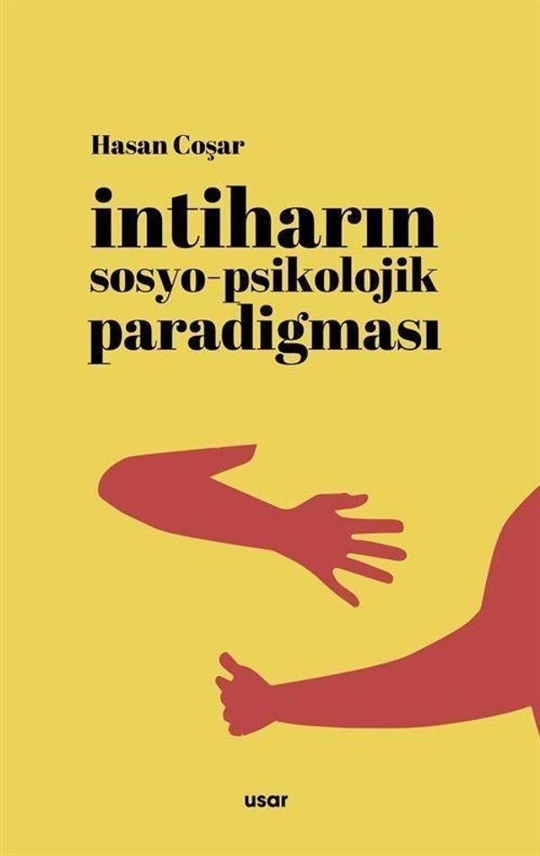 İntiharin Sosyo-Psikolojik Paradigması - Usar - Image 1