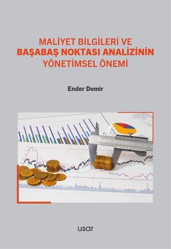 Maliyet Bilgileri ve Başabaş Noktası Analizinin Yönetimsel Önemi - Usar - Image 1