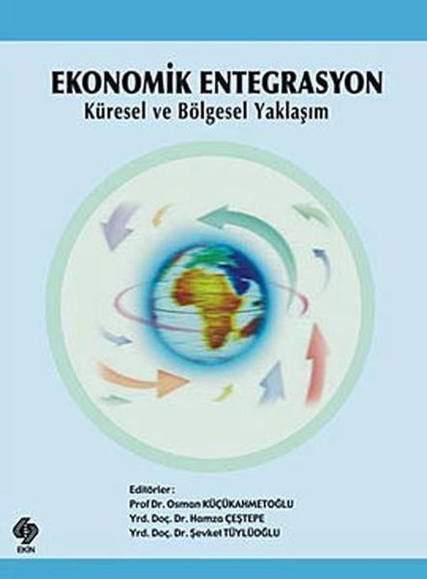 Ekonomik Entegrasyon - Ekin Basım Yayın - Image 1