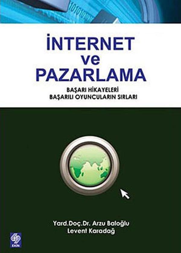 İnternet ve Pazarlama - Ekin Basım Yayın - Image 1