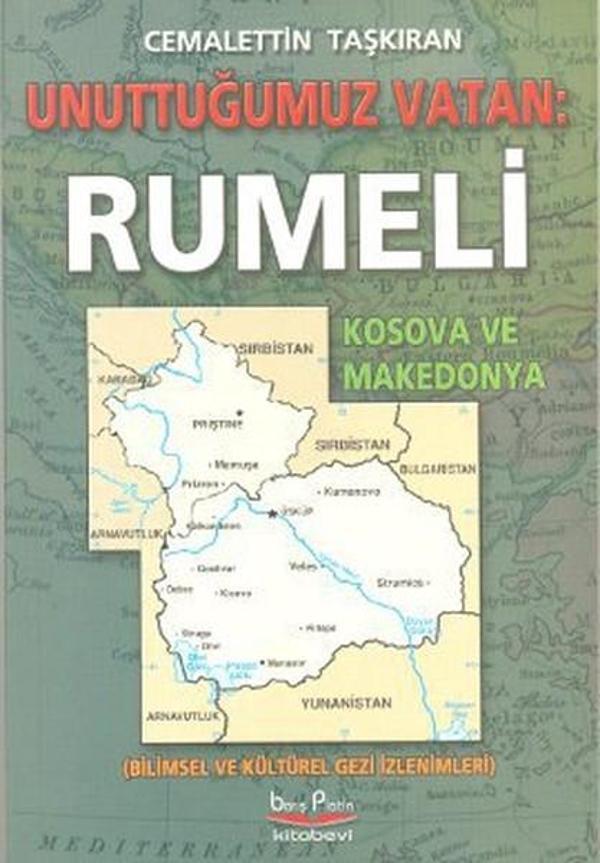 Unuttuğumuz Vatan: Rumeli - Barış Platin - Image 1