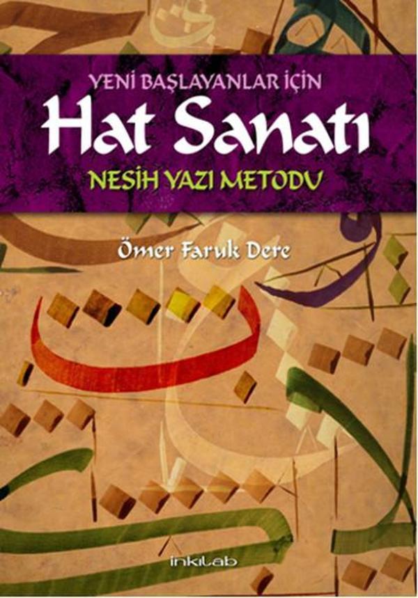Yeni Başlayanlar İçin Hat Sanatı (Nesih Yazı Metodu) - İnkılab Yayınları - Image 1