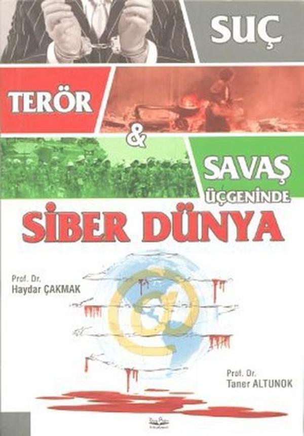 Suç Terör Savaş Üçgeninde Siber Dünya - Barış Platin - Image 1