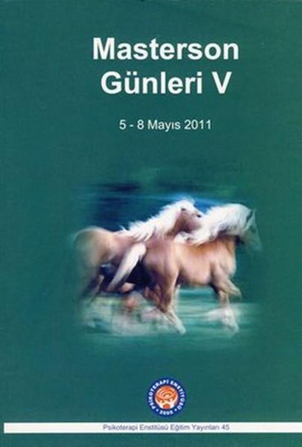 Masterson Günleri 5 - Masterson's Days 5 - Psikoterapi Enstitüsü - Image 1