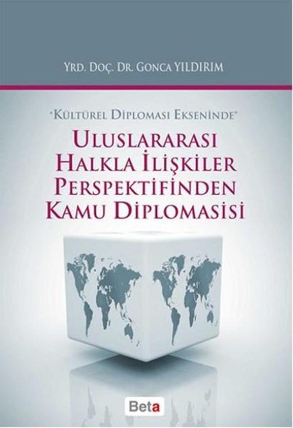 Uluslararası Halkla İlişkiler Perspektifinden Kamu Diplomasisi - Beta Yayınları - Image 1