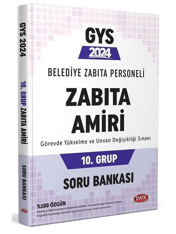 Data Yayınları 2024 GYS Belediye Zabıta Amiri 10. Grup Soru Bankası Görevde Yükselme - Data Yayınları - Image 1