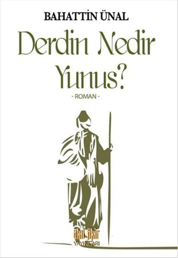Derdin Nedir Yunus? - Akıl Fikir Yayınları - Image 1