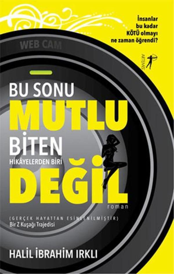 Bu Sonu Mutlu Biten Hikyelerden Biri Değil - Artemis Yayınları - Image 1