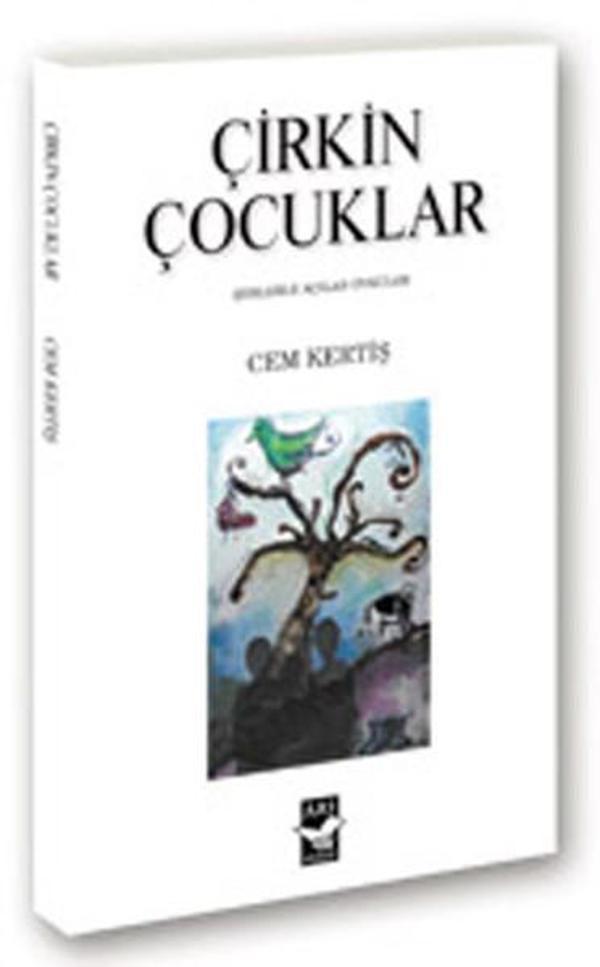 Arı Sanat Yayınevi Çirkin Çocuklar - Arı Sanat Yayınevi - Image 1