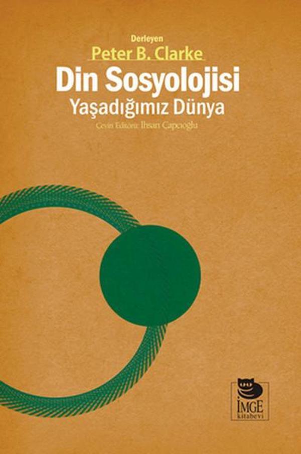 Din Sosyolojisi Yaşadığımız Dünya - İmge Kitabevi - Image 1