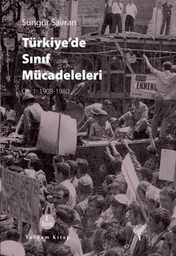 Türkiye'de Sınıf Mücadeleleri Cilt-1 1908-1980 - Yordam Kitap - Image 1