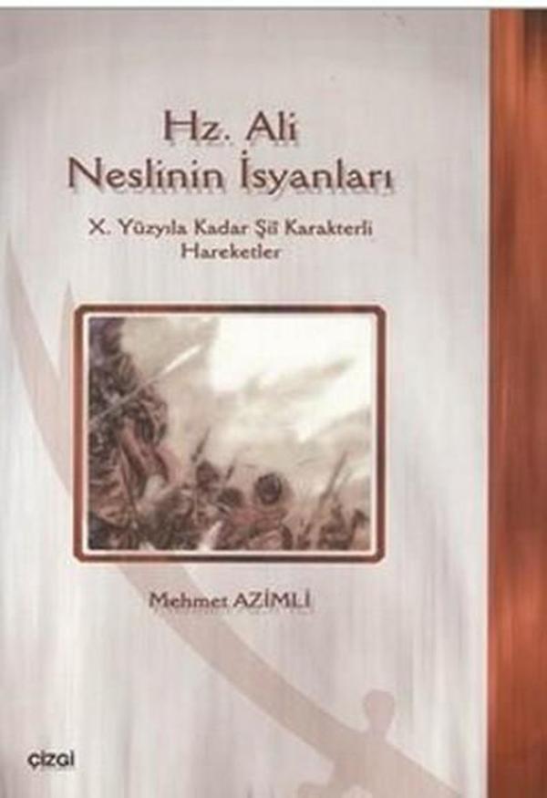 Hz. Ali Neslinin İsyanları - Çizgi Kitabevi - Image 1