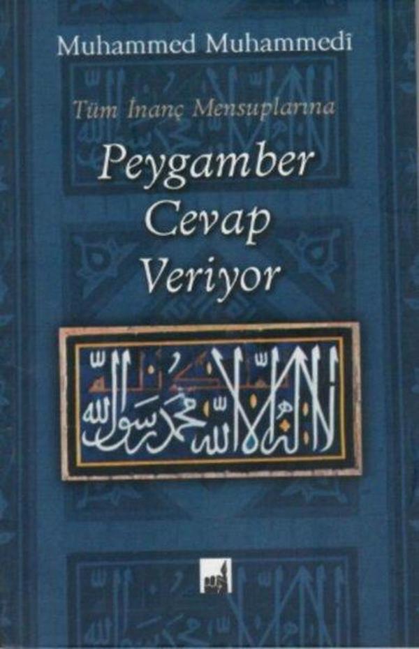 Tüm İnanç Mensuplarına Peygamber Cevap Veriyor - İhtar Yayıncılık - Image 1