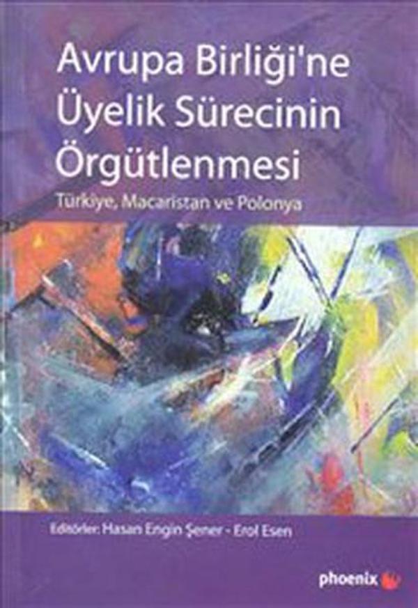 Avrupa Birliği'ne Üyelik Sürecinin Örgütlenmesi - Phoenix - Image 1