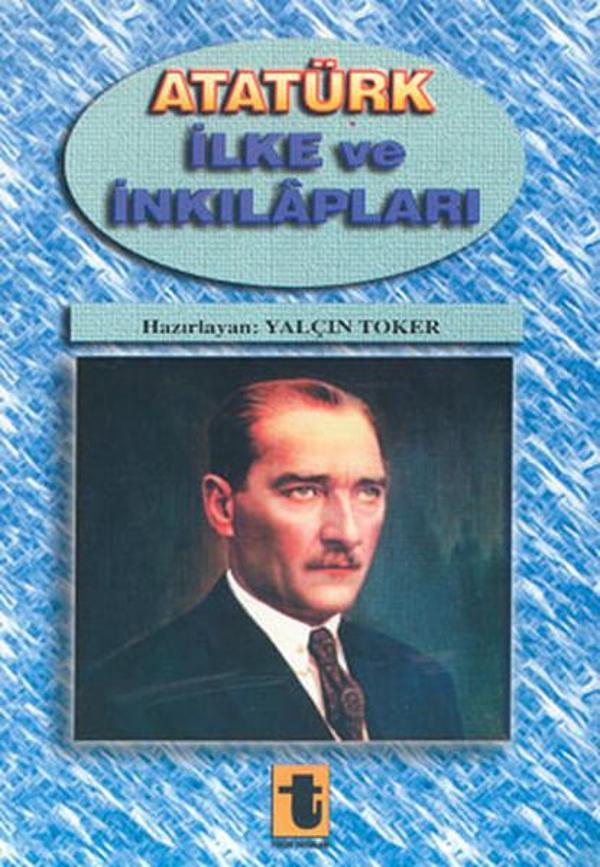 Atatürk İlke ve İnkılapları - Toker Yayınları - Image 1