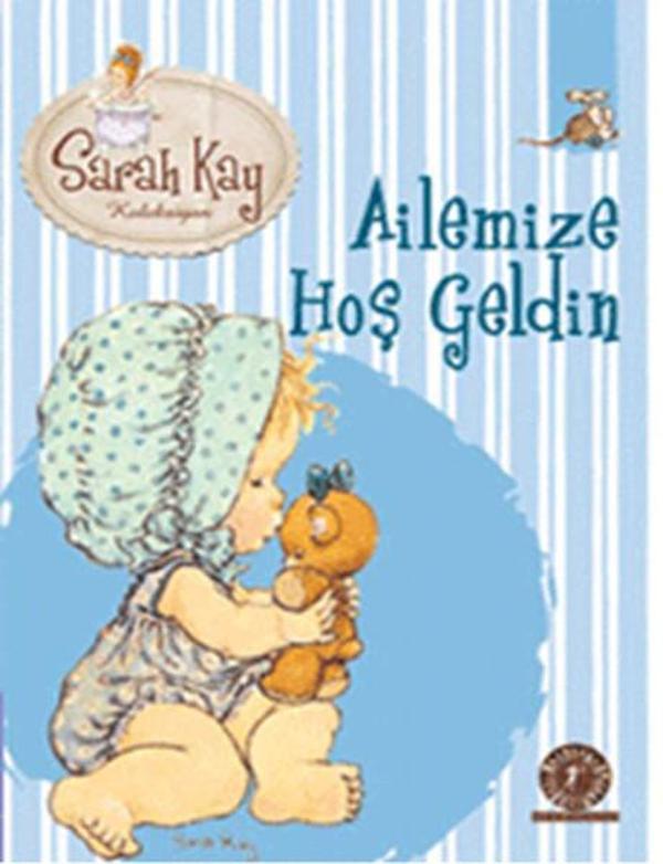 Ailemize Hoş Geldin 9 - Sarah Kay Koleksiyon - Artemis Çocuk - Image 1