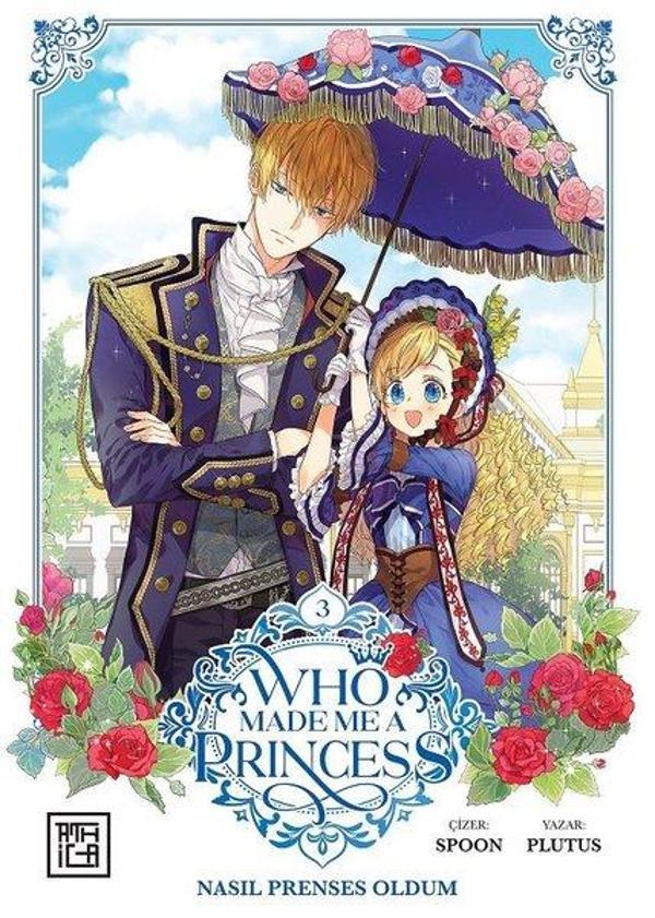 Nasıl Prenses Oldum Cilt 3 - Who Made Me a Princess 3 - Athica Yayınları - Image 1