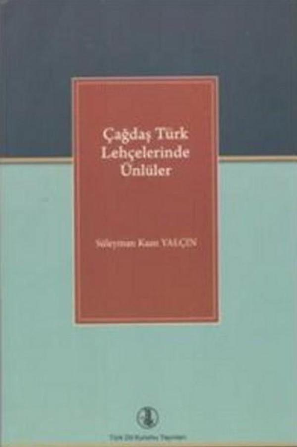 Çağdaş Türk Lehçelerinde Ünlüler - Türk Dil Kurumu Yayınları - Image 1
