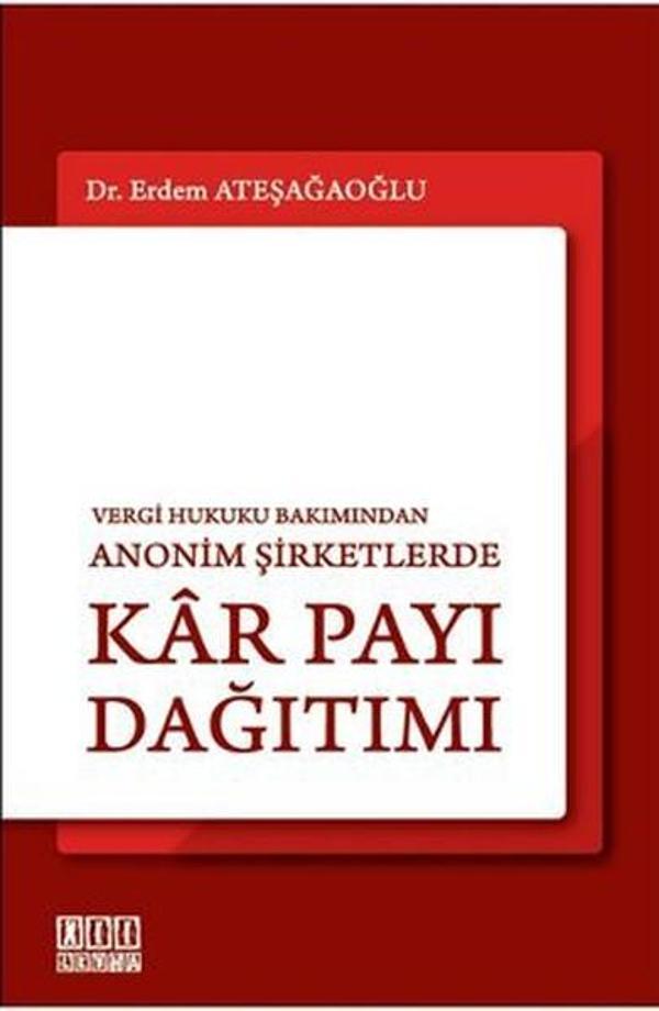 Vergi Hukuku Bakımından Anonim Şirketlerde Kar Payı Dağıtımı - On İki Levha Yayıncılık - Image 1