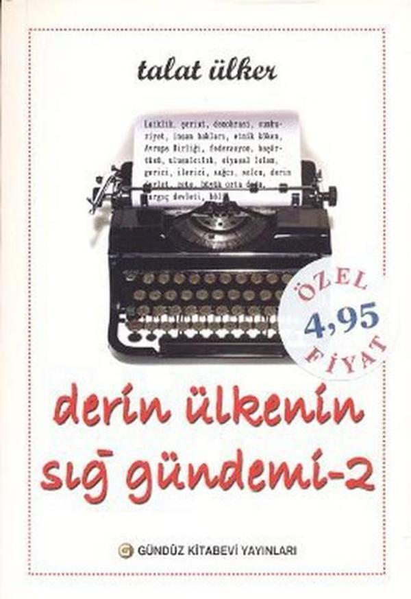 Derin Ülkenin Sığ Gündemi 2 - Gündüz Kitabevi Yayınları - Image 1