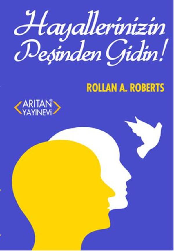 Hayallerinizin Peşinden Gidin! - Arıtan Yayınevi - Image 1